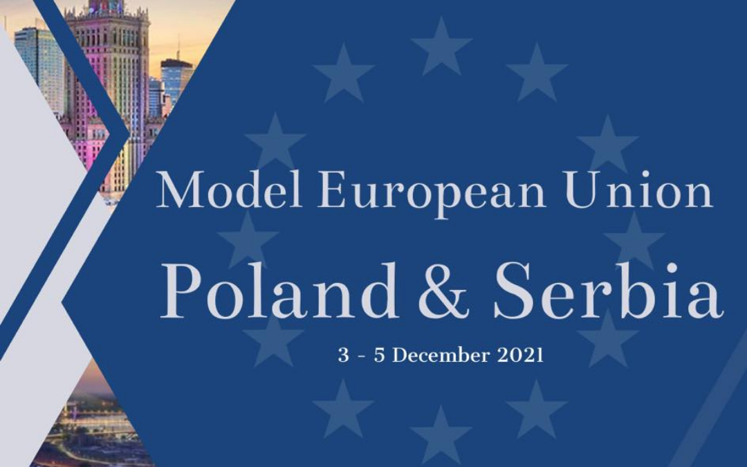 Model European Union Poland and Serbia 2021
