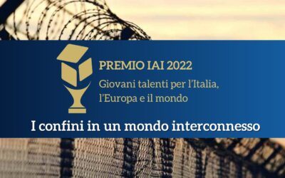 Torna il Premio IAI “Giovani talenti per l’Italia, l’Europa e il mondo”